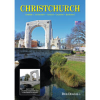 Christchurch Then and Now Volume 2 book